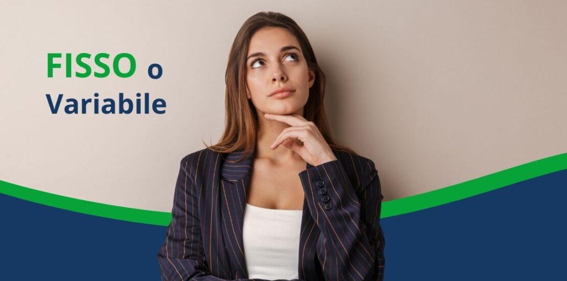 Mutuo tasso fisso o variabile 2026: quale conviene?